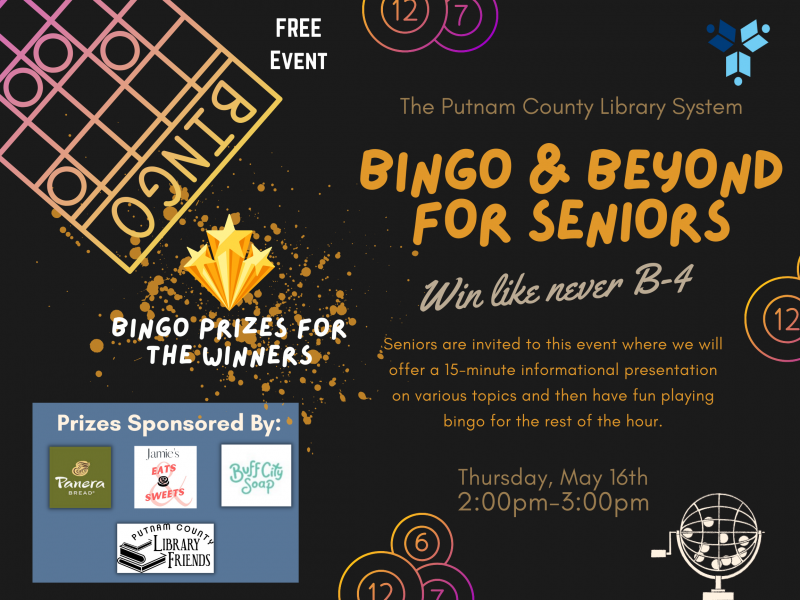 Senior Bingo and Beyond - Thu, May 16, 2024 2:00pm - 3:00pm @ Putnam County Library