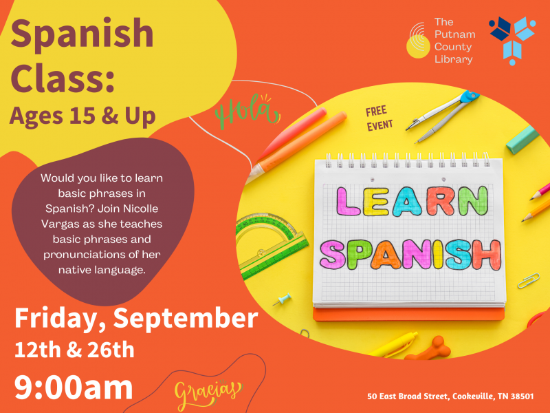 Spanish Class: Ages 15+ - Fri, Sep 26, 2025 9:00am - 10:00am @ Putnam County Library